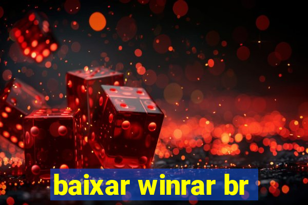 baixar winrar br